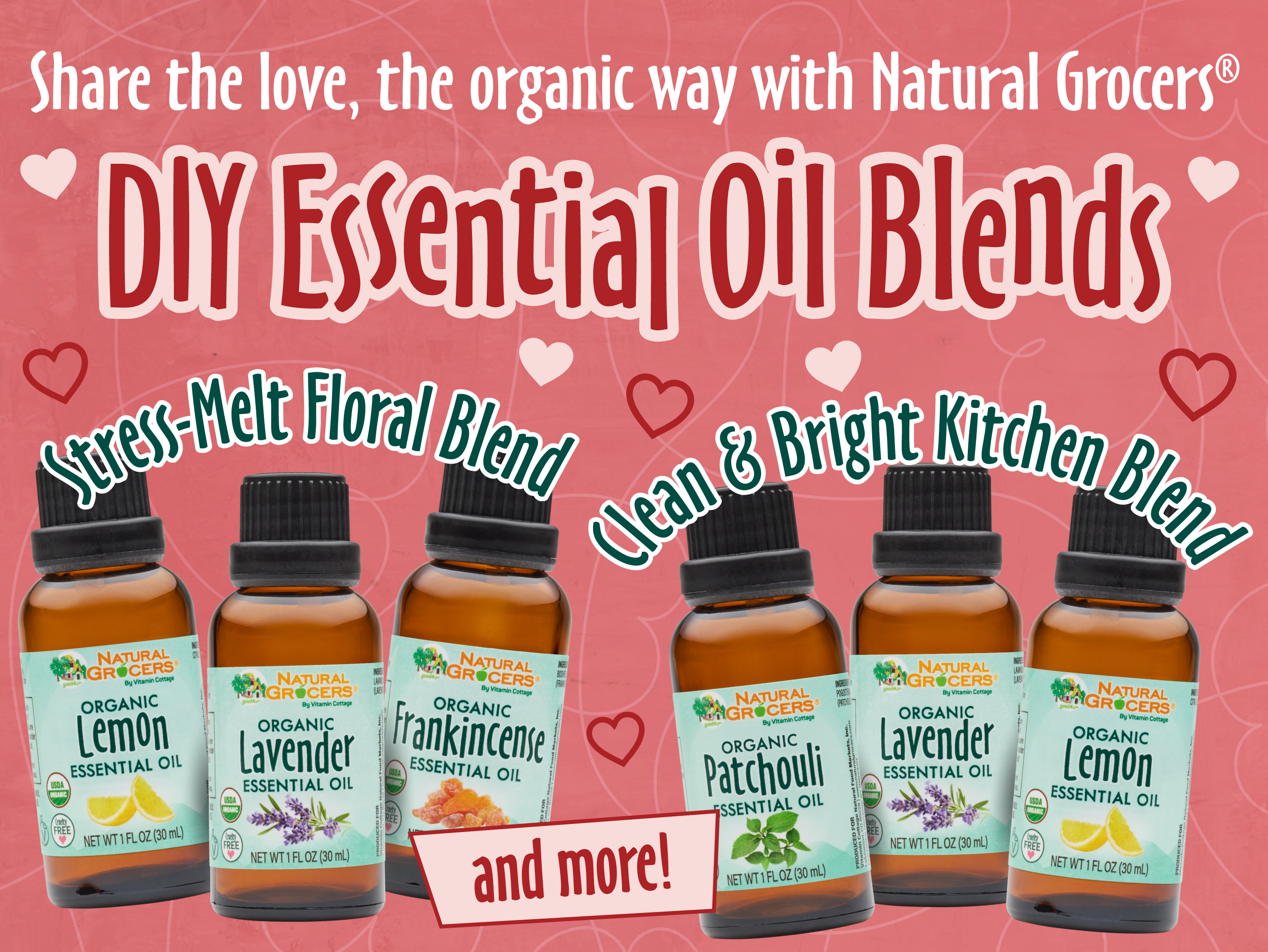 Share the love, the organic way with Natural Grocers DIY Essential Oil Blends  Get inspired with our DIY aromatherapy blend ideas!