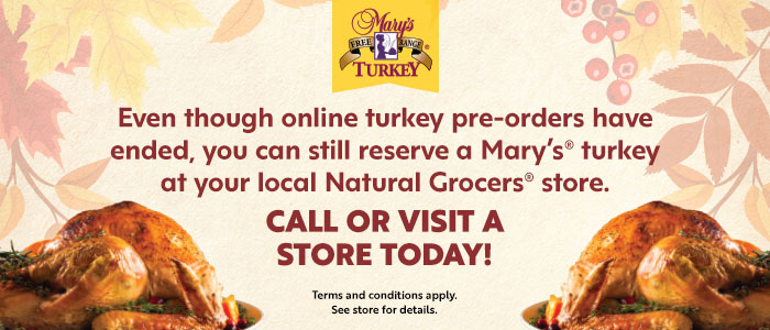 Call Your Local Natural Grocers For Turkey Availability