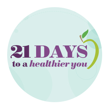 21 Days to a Healthier You
