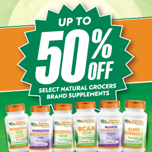 Natural Grocers Brand® Supplement Super Sale