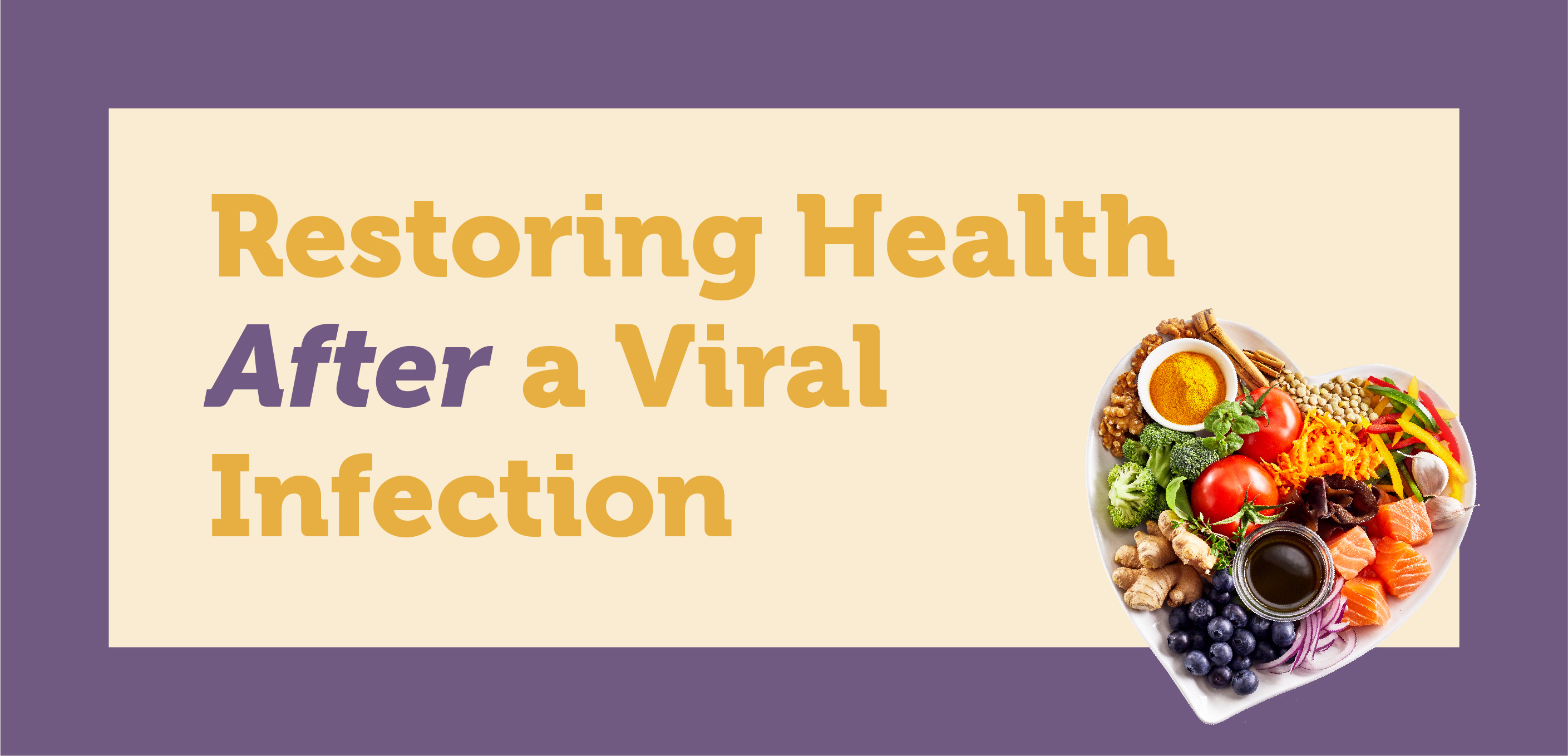 Restoring Health After a Viral Infection