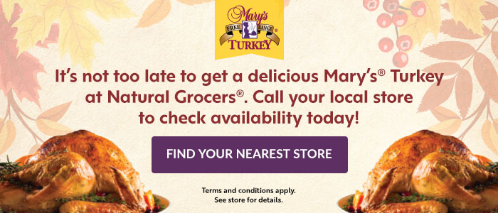 Call Your Local Natural Grocers For Turkey Availability