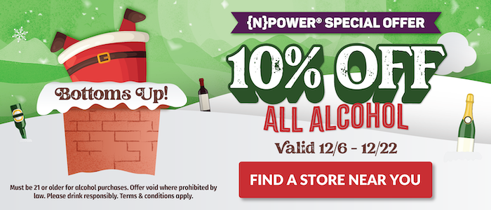 10% Off† All Alcohol for {N}power Members