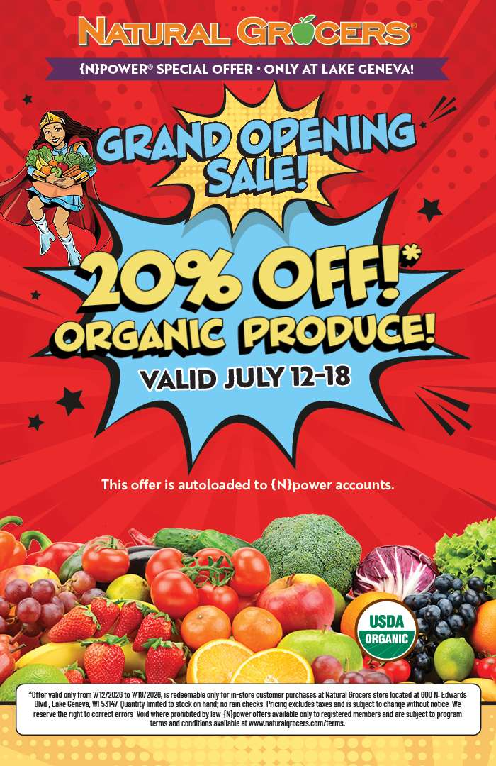 Lake Geneva Natural Grocers Grand Opening Sale