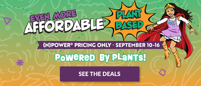 {N}power Only - Even More Affordable Plant Based Deals