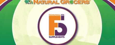 Natural Grocers Foundational Five Supplements
