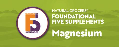Magnesium | Foundational Five Supplements