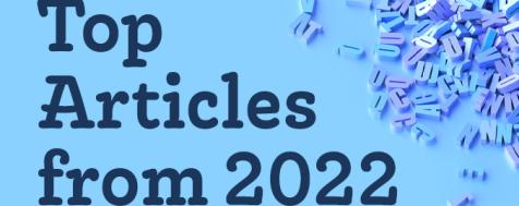 Top Health Hotline® Articles From 2022