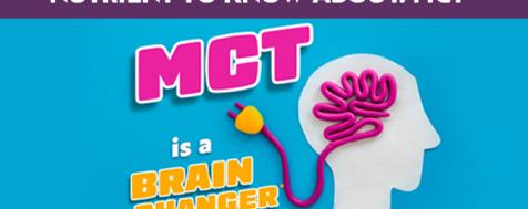 Nutrient To Know About - MCT