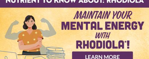 Nutrient To Know About - Rhodiola