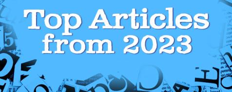 Top Health Hotline® Articles From 2023