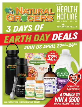 April Health Hotline Magazine Issue 44 Natural Grocers