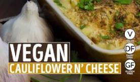 Vegan Cauliflower &#039;n&#039; Cheeze
