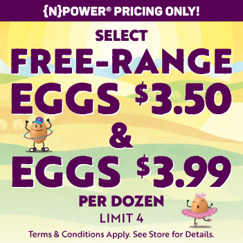 {N}power Special Pricing Only - Select Free-Range Eggs