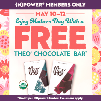 Enjoy Mother's Day With A Free Theo® Chocolate Bar* - May 12-14